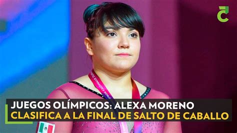 Juegos Olímpicos Alexa Moreno Clasifica A La Final De Salto De Caballo