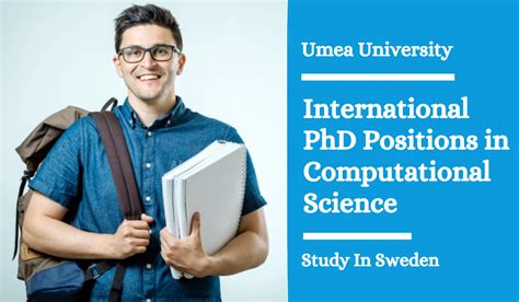Umea University International Phd Positions In Computational Science Sweden Scholarship