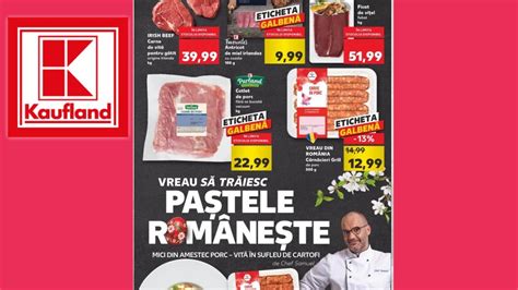 OFERTA La CARNE KAUFLAND 12 18 APRILIE 2023 OFERTE KAUFLAND LIDL PENNY