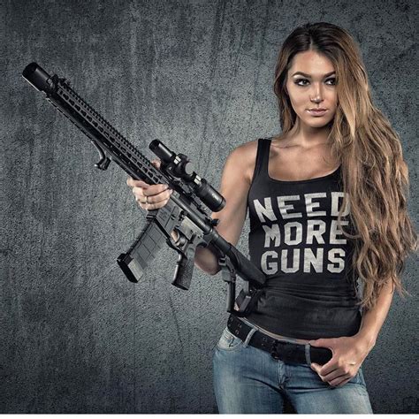 Pin By Rae Industries On Cool Stuff Guns Girl Guns Military Girl