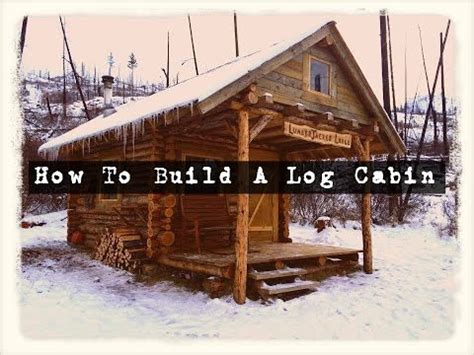 At expedition log homes of central ny, we have over 23 years of experience building log homes and cabins. SurvivorDude: How To Build A Log Cabin - YouTube