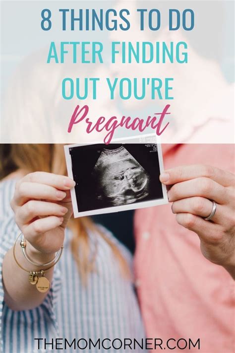 8 Things To Do After Finding Out Youre Pregnant Themomcorner