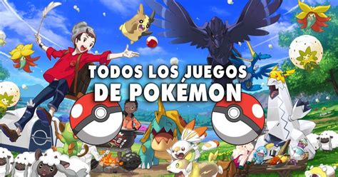 Todos Los Juegos De Pokémon Ordenados Por Plataformas Y Fecha De Salida