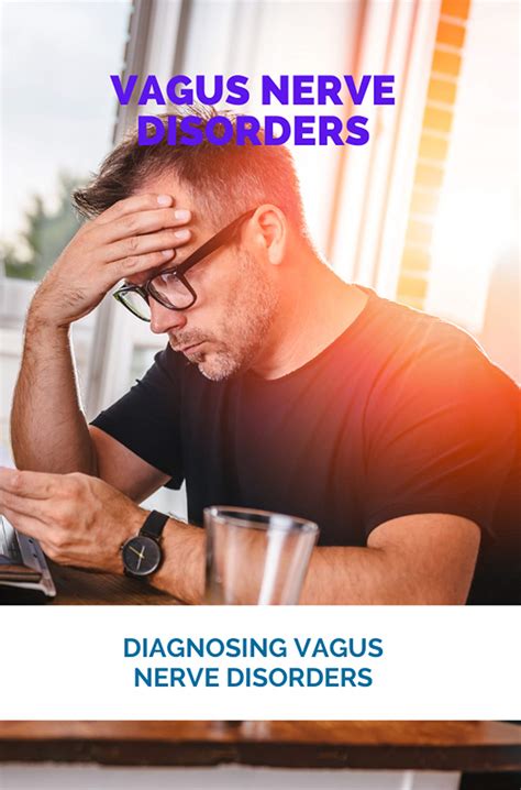 Vagus Nerve Disorders Diagnosing Vagus Nerve Disorders Types Of Vagus Nerve Disorders By Eloy