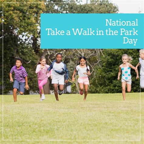 National Take A Walk In The Park Day Text Over Happy Diverse Children