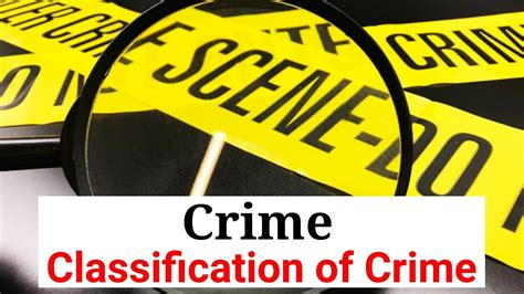 Crime Definition Of Crime Classification Of Crime Forensic