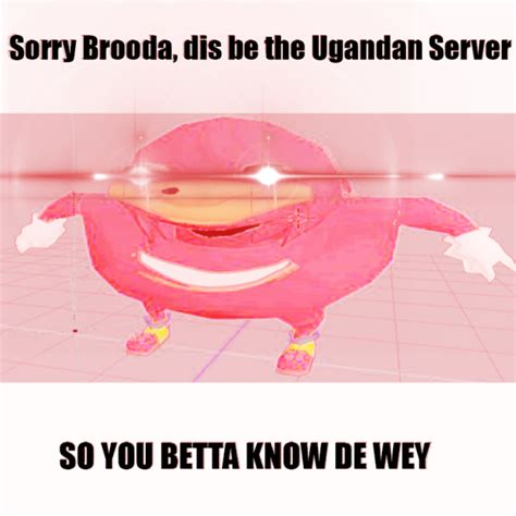 Square Up Bruddah Ugandan Knuckles Know Your Meme