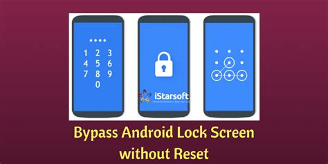 Bypass Android Lock Screen Without Reset Complete Guide