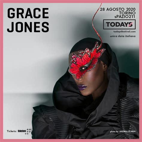 Grace beverly jones oj (born 19 may 1948) is a jamaican model, singer, songwriter, record producer and actress. GRACE JONES in data unica italiana a TODAYS Festival 2020