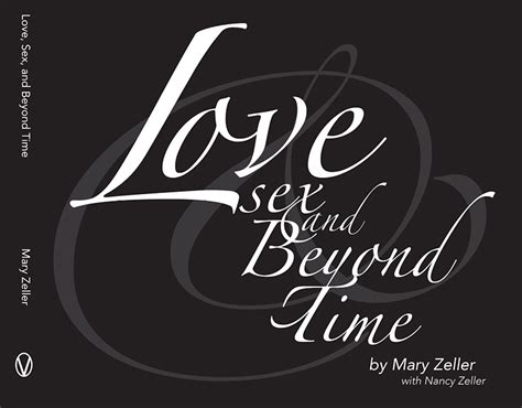 Love Sex And Beyond Time On Behance