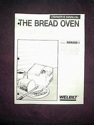 Ads by google find bread machine manual lost your bread machine manual? THE BREAD OVEN WELBILT MODEL ABM600-1 1 LB BREAD MACHINE OWNER'S MANUAL | eBay