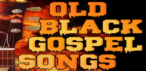 Posted in black gospel songs for funerals | leave a comment. Old Black Gospel Songs (Latest Gospel Songs) - Apps on ...