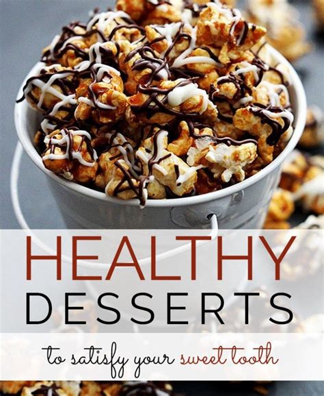 10 Healthy Desserts To Satisfy Your Sweet Tooth Society19 Healthy Dessert Recipes Easy