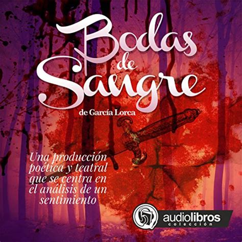 Bodas De Sangre Blood Wedding Audio Download Staff Audiolibros