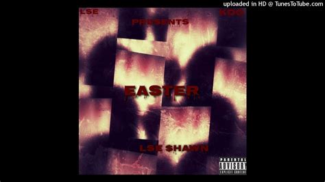 Lse Hawn Easter Prodby Egador Official Audio Youtube