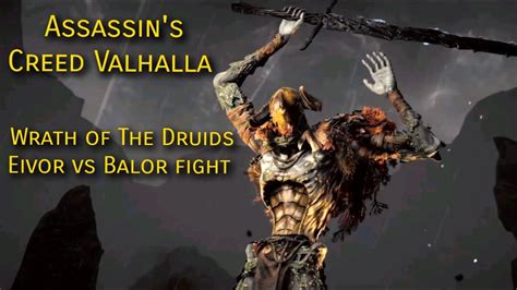 Assassin S Creed Valhalla Wrath Of The Druids Kill Balor And Collect