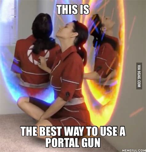 If I Somehow Get A Portal Gun I Am Gonna Do This Every Day 9GAG