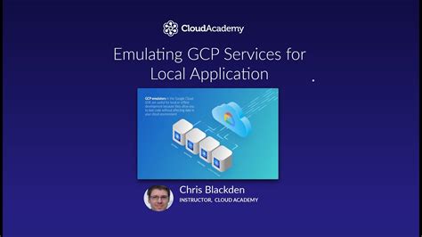 Emulating Gcp Services For Local Application Development Youtube