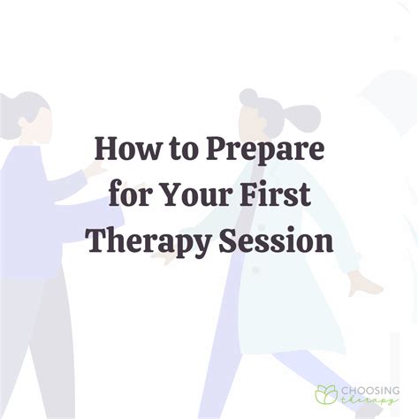 13 Tips To Help You Prepare For Your First Therapy Session