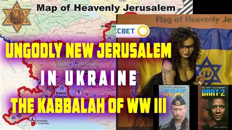 Heavenly Jerusalem In Ukraine And The Kabbalah Of Ww Iii Youtube