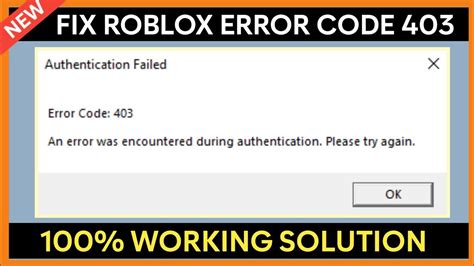 Fix Roblox Authentication Failed Error Code 403 An Error Was