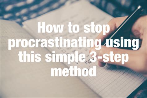 How To Stop Procrastinating In 3 Simple Steps Hugh Culver