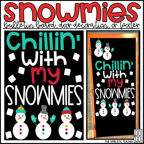 chillin with my snowmies winter snowman bulletin board kit door decoration set or poster by