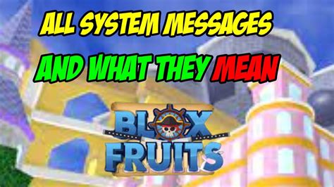 All System Messages In Roblox Blox Fruits Explained Youtube