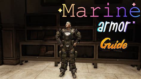Marine Armor Guide 2021 Fallout 76 Youtube