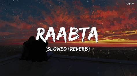 Raabta Arijit Singh Slowedreverb Lyrics Youtube
