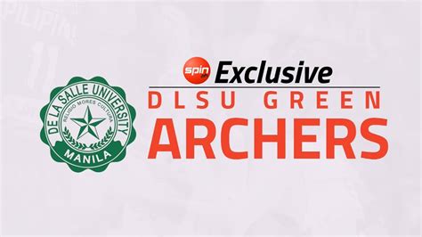 Spinph Exclusive Dlsu Green Archers Youtube