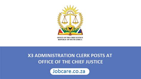 X3 Administration Clerk Posts At Office Of The Chief Justice Jobcare