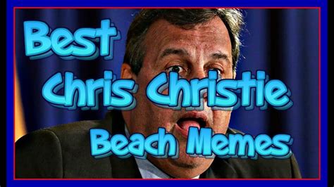 Chris Christie Beach Memes