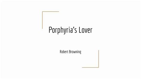 Porphyrias Lover 2 Youtube