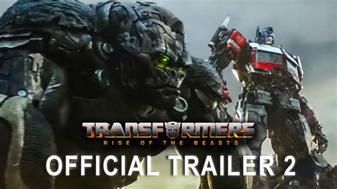 Transformers Rise Of The Beasts Official Trailer 2 2023 Movie