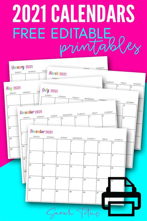 All calendar templates are practically useable with large spacious boxes for storing any piece of information. Custom Editable 2021 Free Printable Calendars - Sarah Titus