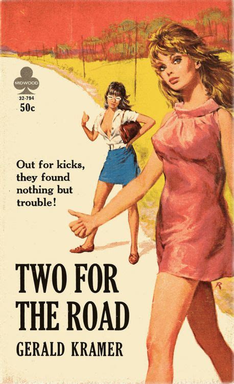 two for the road by gerald kramer aka jerry weil midwood 1967 illustration by paul rader