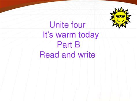 四年级英语下册 Unit4 Its Warm Today课件 人教版pepword文档在线阅读与下载无忧文档