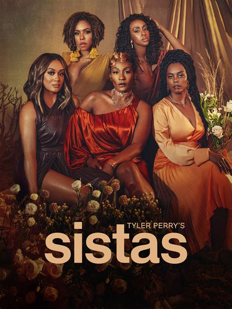 Tyler Perrys Sistas Full Cast And Crew Tv Guide