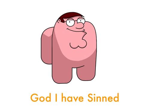 Thanks I Hate Sus Peter Griffin Rtihi