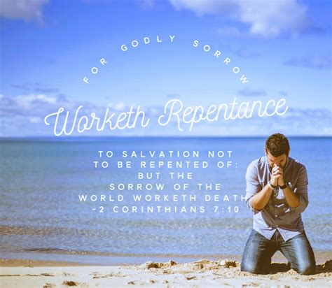 For Godly Sorrow Worketh Repentance To Salvation Not To Be Repented Of