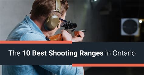 The 10 Best Shooting Ranges in Ontario - GTA Guns and Gear