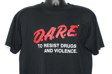 90s D A R E Vintage T Shirt To Resist Drugs And Violence Dare Drug Abuse Resistance Education
