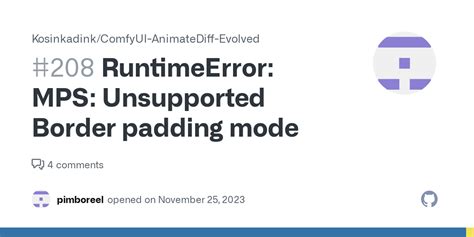 RuntimeError MPS Unsupported Border Padding Mode Issue 208