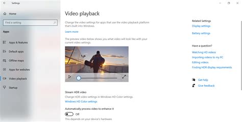 Video Playback Settings In Windows 10 Automatically Process Video To