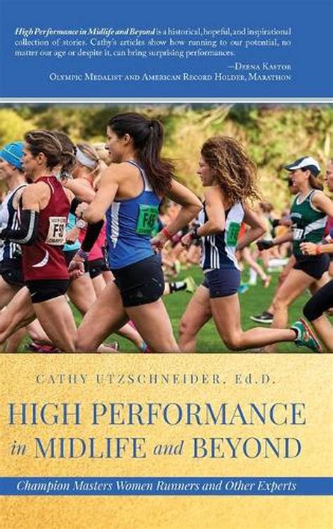 High Performance In Midlife And Beyond Champion Masters Women Runners