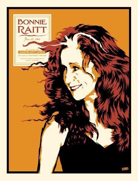 Bonnie Raitt | Bonnie raitt, Bonnie, Gig posters