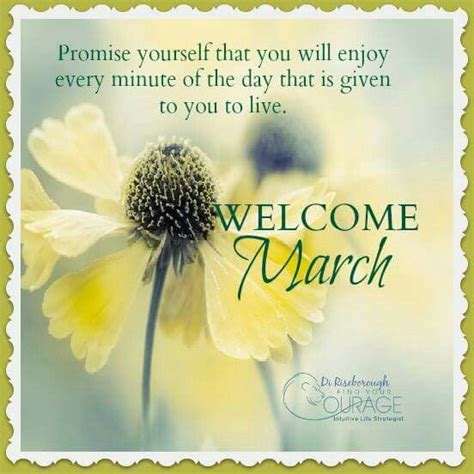 Welcome March March Quotes