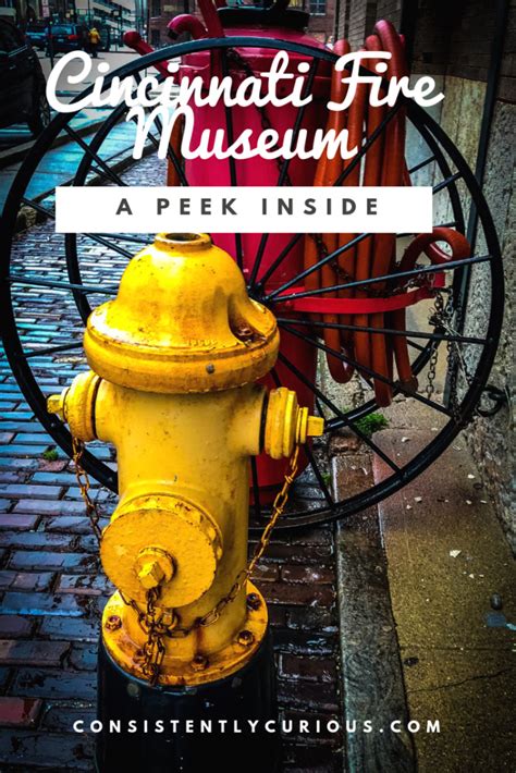 What To Expect While Visiting The Cincinnati Fire Museum