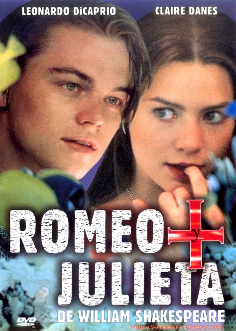 Romeo Julieta 1996 Review Propio Taringa